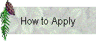 How to Apply